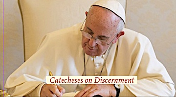 Catechesis on Discernment 11