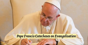 Catechesis 5 on Evangelization